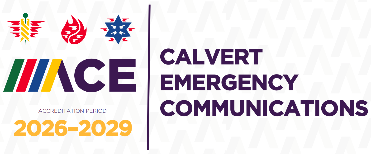 Accredited Center of Excellence (ACE) Calvert Emergency Communications